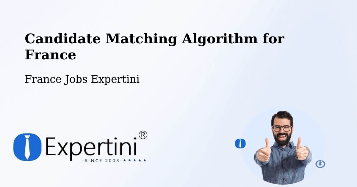 Candidate Matching Algorithm Overview – Tarnos - France Jobs Expertini