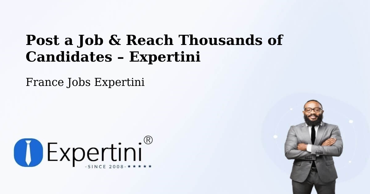 Post a Job in Tarnos – Hire the Right Talent - Tarnos, France Jobs Expertini