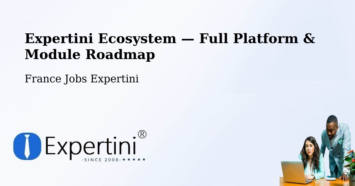 Expertini Ecosystem — Full Platform & Module Roadmap – Tarnos
