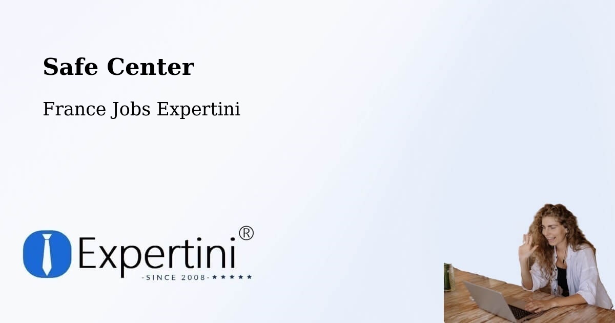 Safety Center – Tarnos - France Jobs Expertini